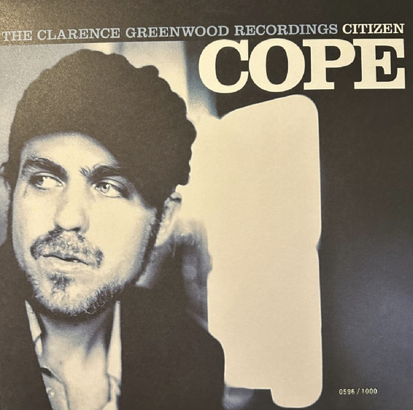 The Clarence Greenwood Recordings by Citizen Cope