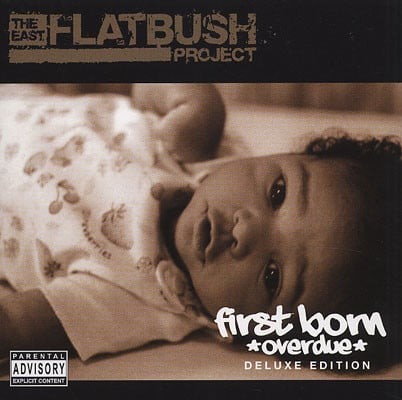 First Born: Overdue by East Flatbush Project