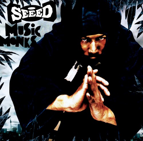 Music Monks by Seeed