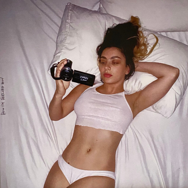 How I'm Feeling Now by Charli XCX