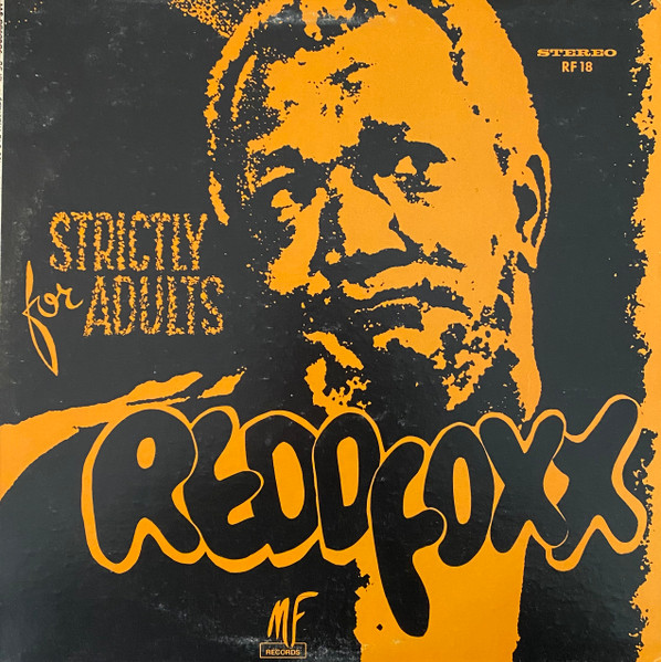 Strictly For Adults by Redd Foxx