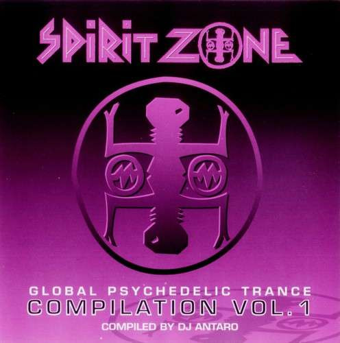 Global Psychedelic Trance - Compilation Vol. 1 by DJ Antaro