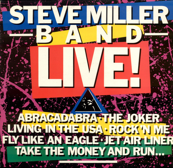 Live! by Steve Miller Band