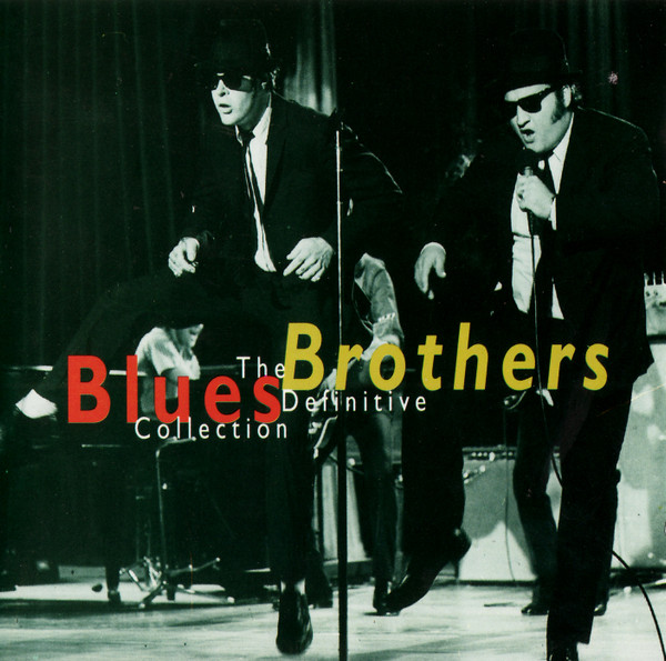 The Definitive Collection by The Blues Brothers