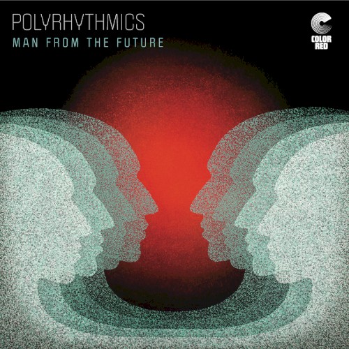 Man From The Future by Polyrhythmics