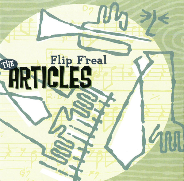 Flip F'real by The Articles
