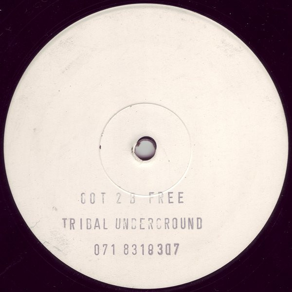 Got 2 B Free by Tribal Underground