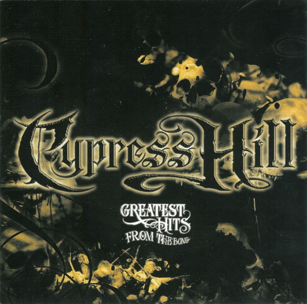 Greatest Hits From The Bong by Cypress Hill
