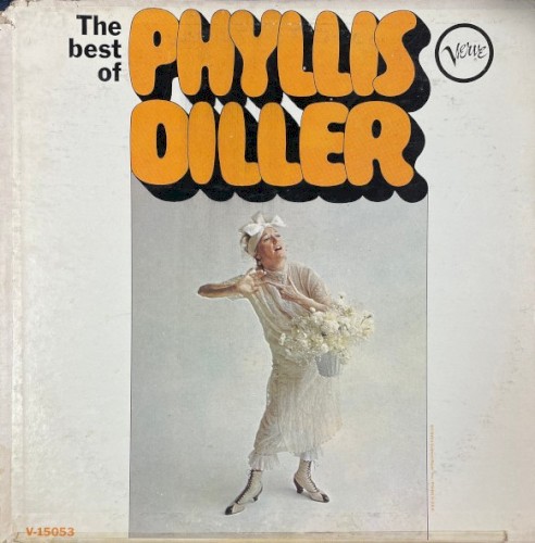 The Best Of Phyllis Diller by Phyllis Diller