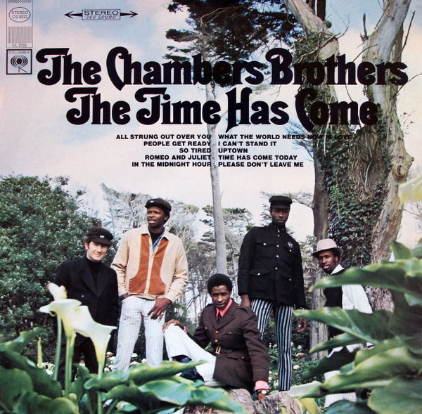 The Time Has Come by The Chambers Brothers