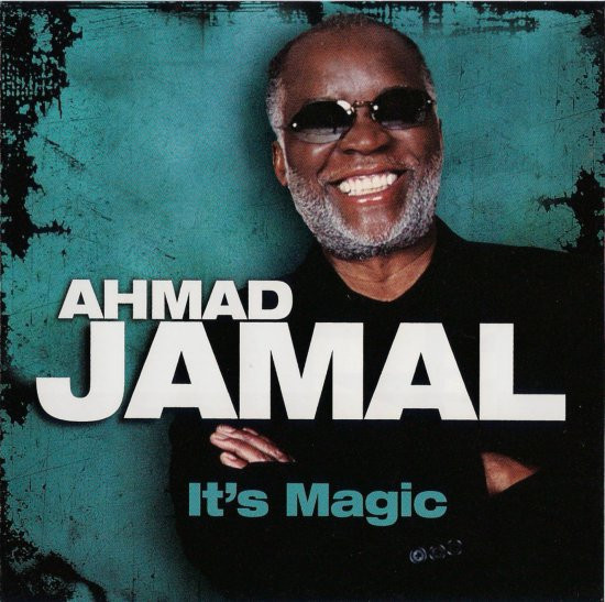 It's Magic by Ahmad Jamal