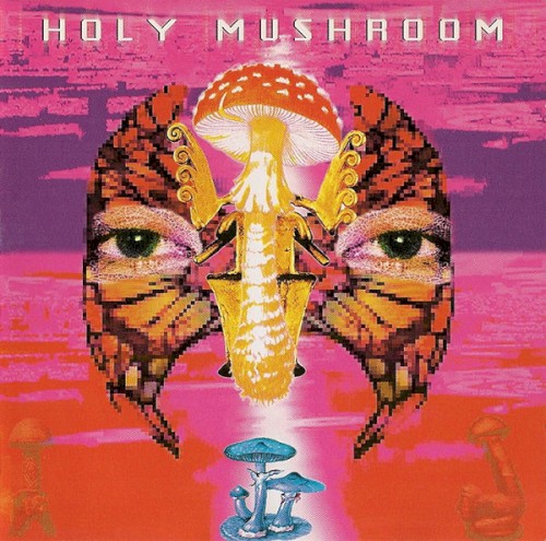 Holy Mushroom by Various