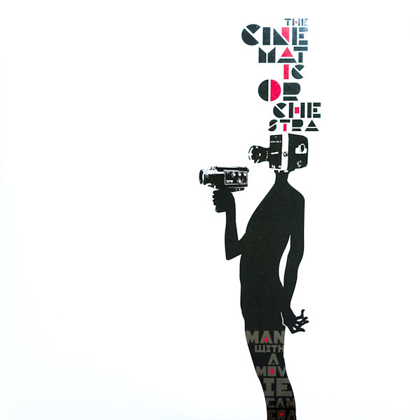 Man With A Movie Camera by The Cinematic Orchestra