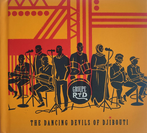 The Dancing Devils Of Djibouti by Groupe RTD