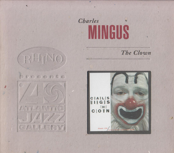 The Clown by Charles Mingus