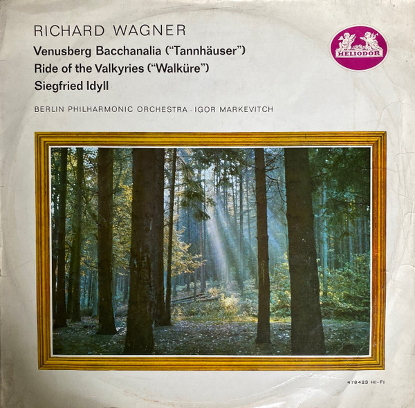 Siegfried-Idyll - Tannhäuser: Venusberg-Bacchanale - Die Walküre: Walkürenritt by Richard Wagner