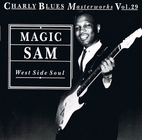 West Side Soul by Magic Sam