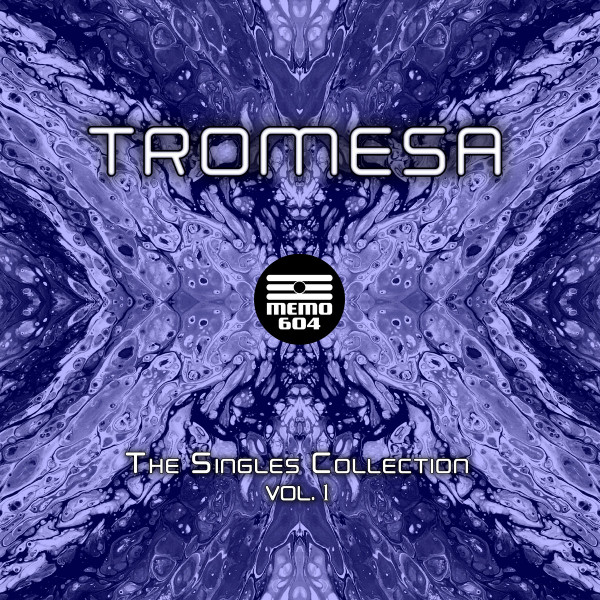 The Singles Collection by Tromesa