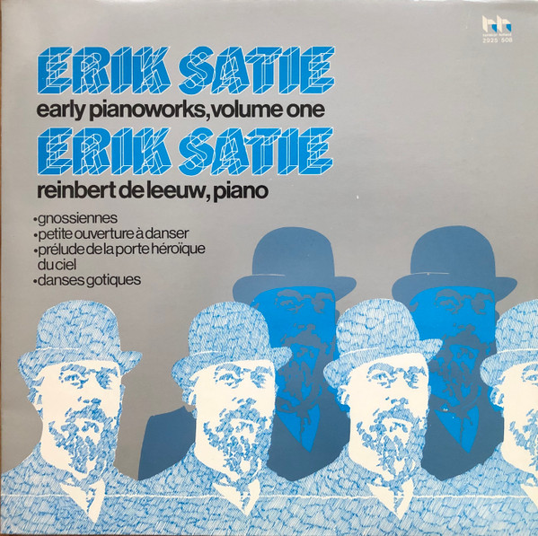 Early Piano Works, Volume One by Erik Satie