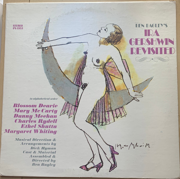 Ben Bagley's Ira Gershwin Revisited by Blossom Dearie