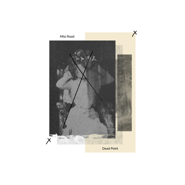 Dead Point EP by Milo Raad