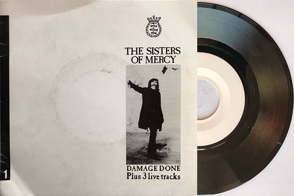 Damage Done Plus 3 Live Tracks by The Sisters Of Mercy