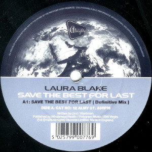 Save The Best For Last / Heaven For Everyone by Laura Blake