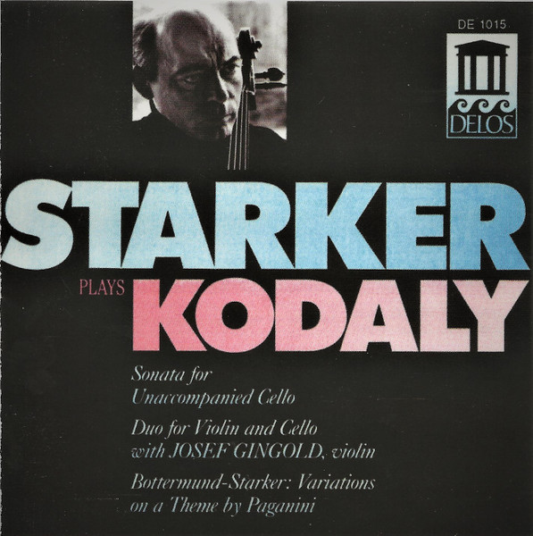 Starker Plays Kodaly by Zoltán Kodály