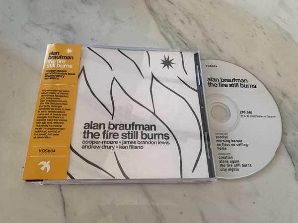 The Fire Still Burns by Alan Braufman
