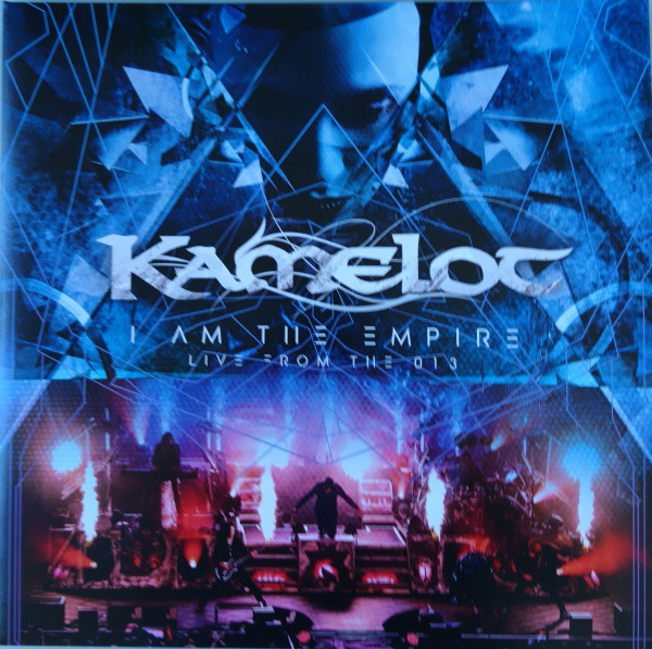 I Am The Empire: Live From The 013 by Kamelot