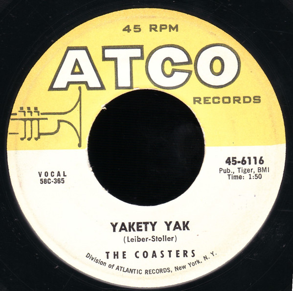 Yakety Yak / Zing! Went The Strings Of My Heart by The Coasters