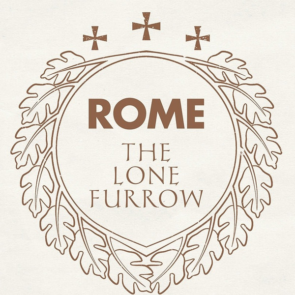 The Lone Furrow by Rome