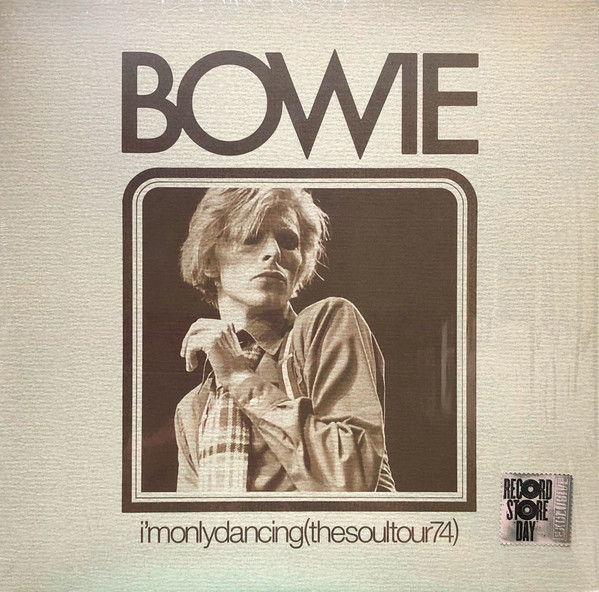 I'm Only Dancing (The Soul Tour 74) by David Bowie