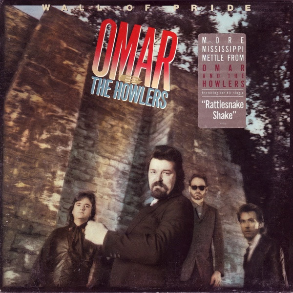 Wall Of Pride by Omar And The Howlers