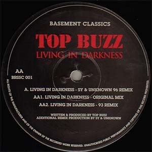 Living In Darkness (Remixes) by Top Buzz