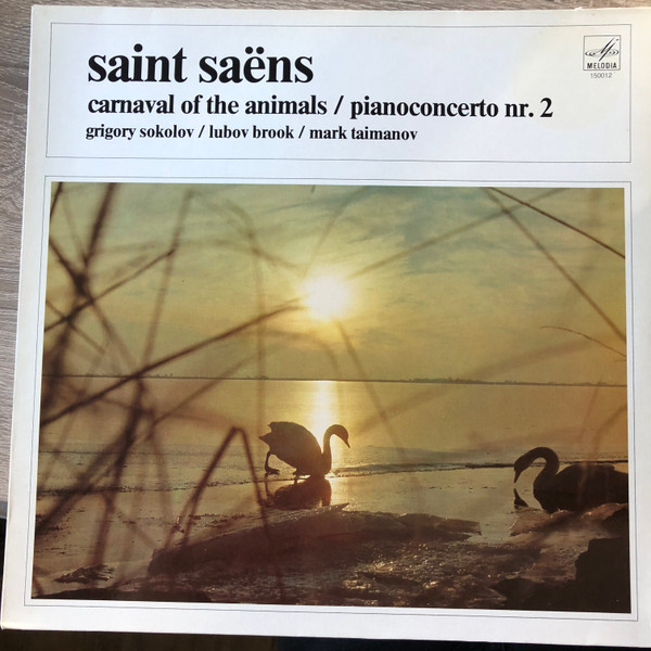 Carnaval Of The Animals / Pianoconcerto Nr. 2 by Leningrad Chamber Orchestra, Grigory Sokolov, Camille Saint-Saëns