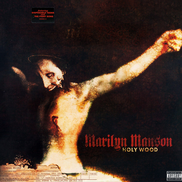Holy Wood (In The Shadow Of The Valley Of Death) by Marilyn Manson