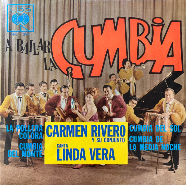 A Bailar La Cumbia by Carmen Rivero Y Su Conjunto