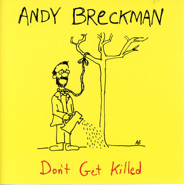 Don't Get Killed by Andy Breckman