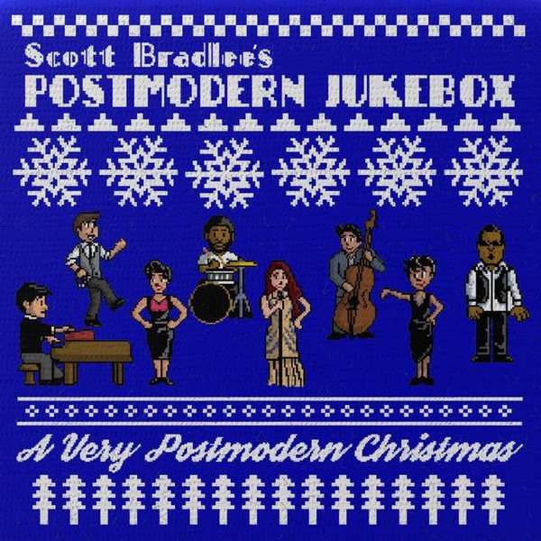 A Very Postmodern Christmas by Scott Bradlee & Postmodern Jukebox