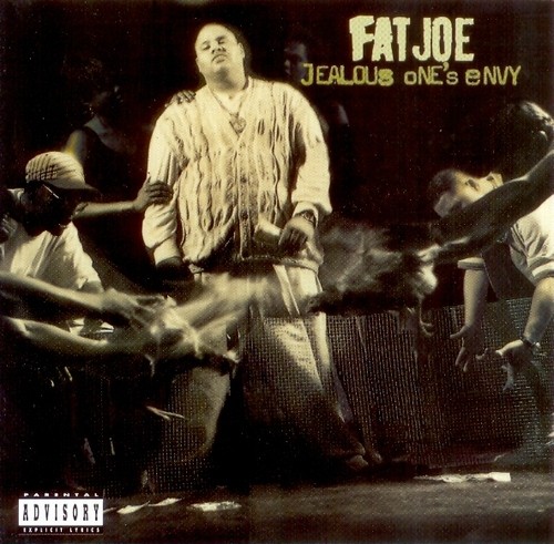 Envy by Fat Joe