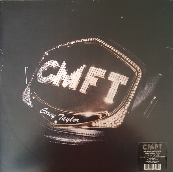 CMFT by Corey Taylor