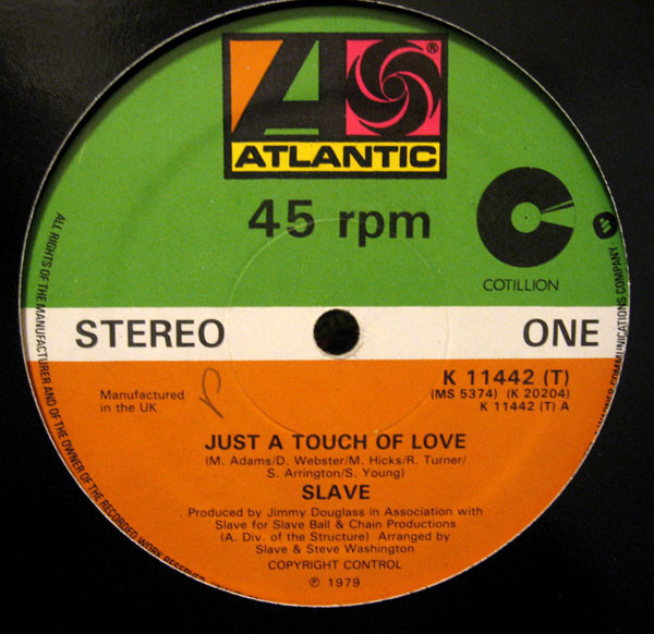 Just A Touch Of Love by Slave
