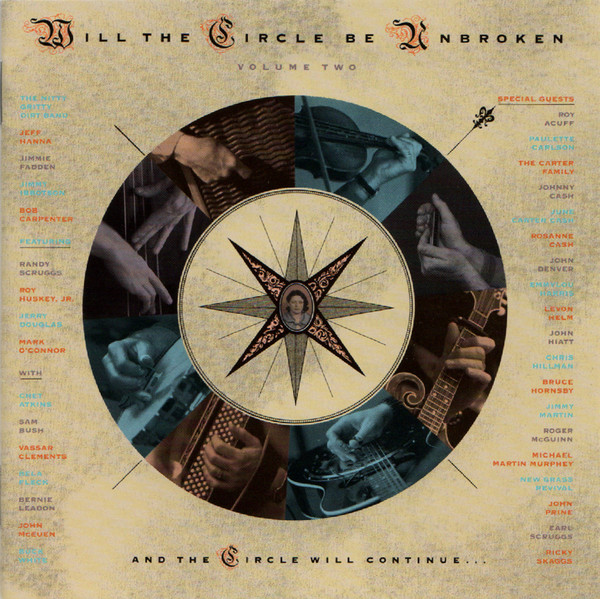 Will The Circle Be Unbroken (Volume Two) by Nitty Gritty Dirt Band