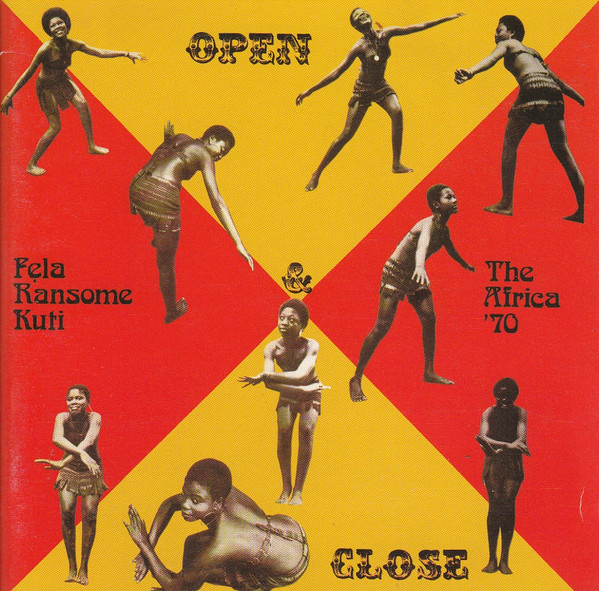 Open &amp; Close / Afrodisiac by Fela Kuti