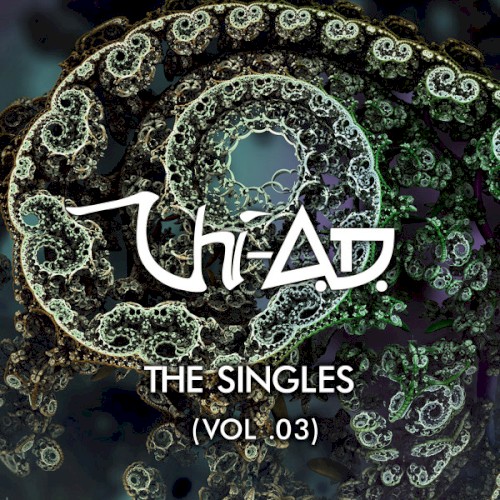 The Singles Collection Vol. 3 by Chi-A.D.
