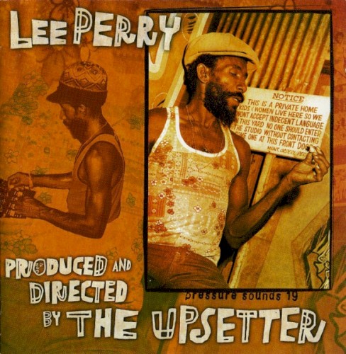 Produced And Directed By The Upsetter by Lee Perry