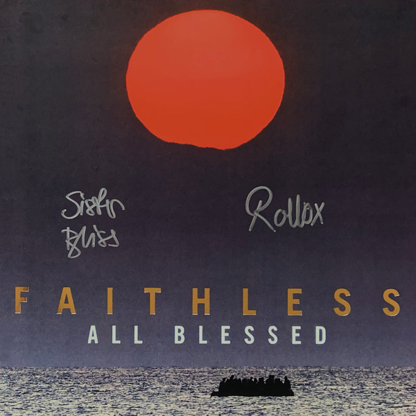 All Blessed by Faithless