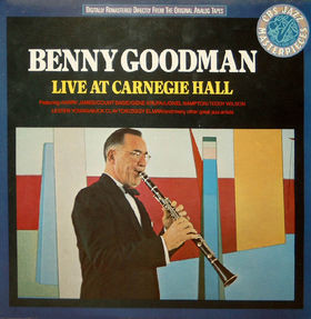 The Famous 1938 Carnegie Hall Jazz Concert by Benny Goodman