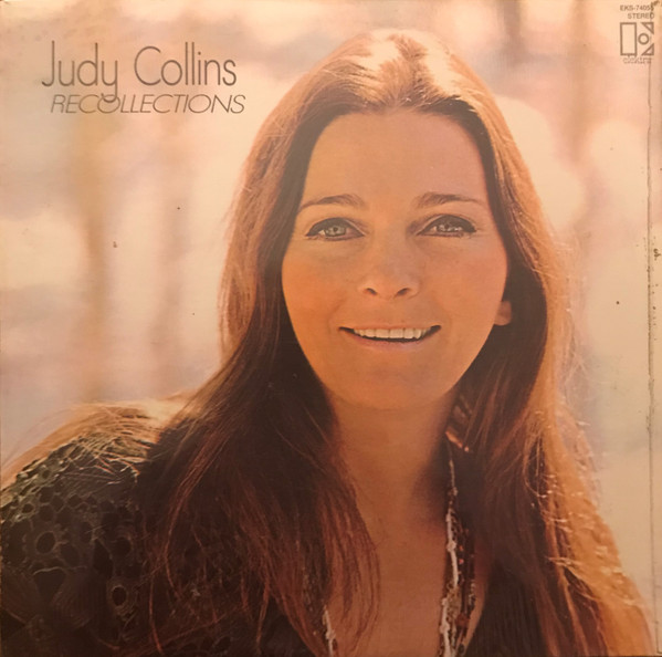 Recollections by Judy Collins